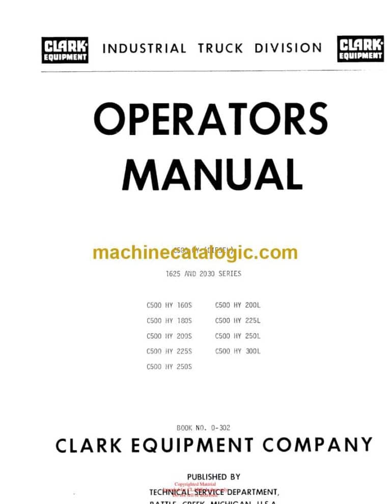 Clark C500 HY 160S, 180S, 200S, 225S, 250S, 200L, 225L, 250L, 300L Operators Manual (O-302)