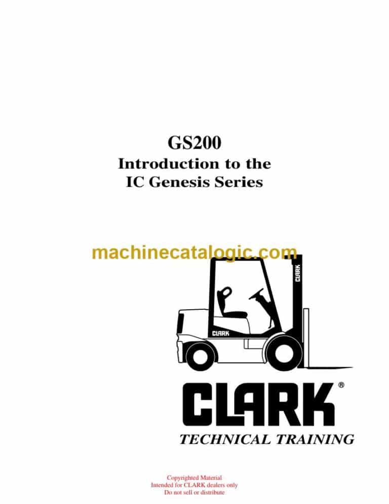 Clark GS200 IC Genesis Series Technical Training (GS200)