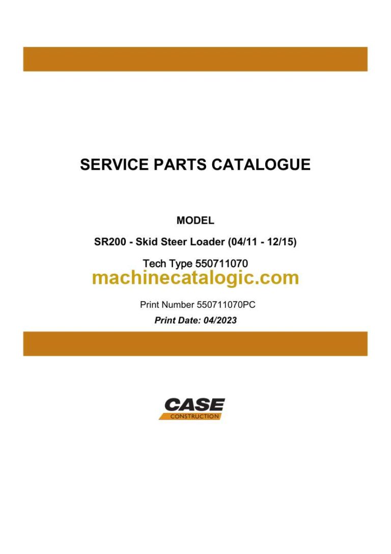 Case SR200 Skid Steer Loader Service Parts Catalogue (550711070PC)