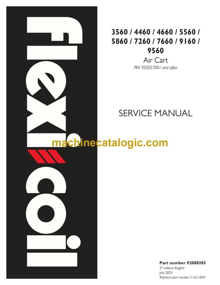 Flexicoil 3560, 4460, 4660, 5560, 5860, 7260, 7660, 9160, 9560 Air Cart Service Manual