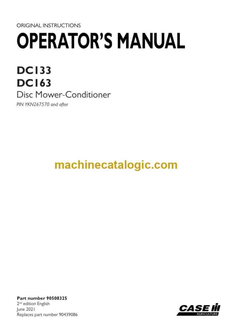 Case DC133, DC163 Disc Mower-Conditioner Operator Manual