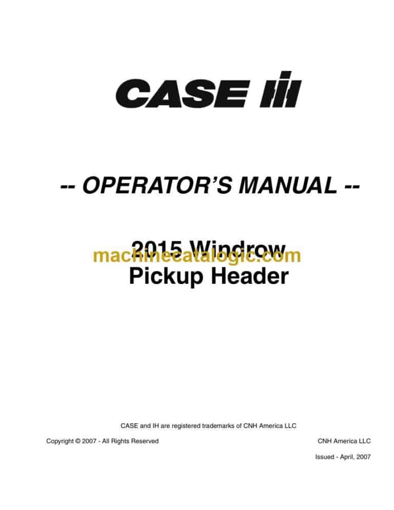 Case 2015 Windrow Pickup Header Operator Manual