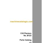 Case E-B Planters No. B123 Parts Catalog