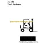 Clark IC101 Fuel System Technical Training (IC101)