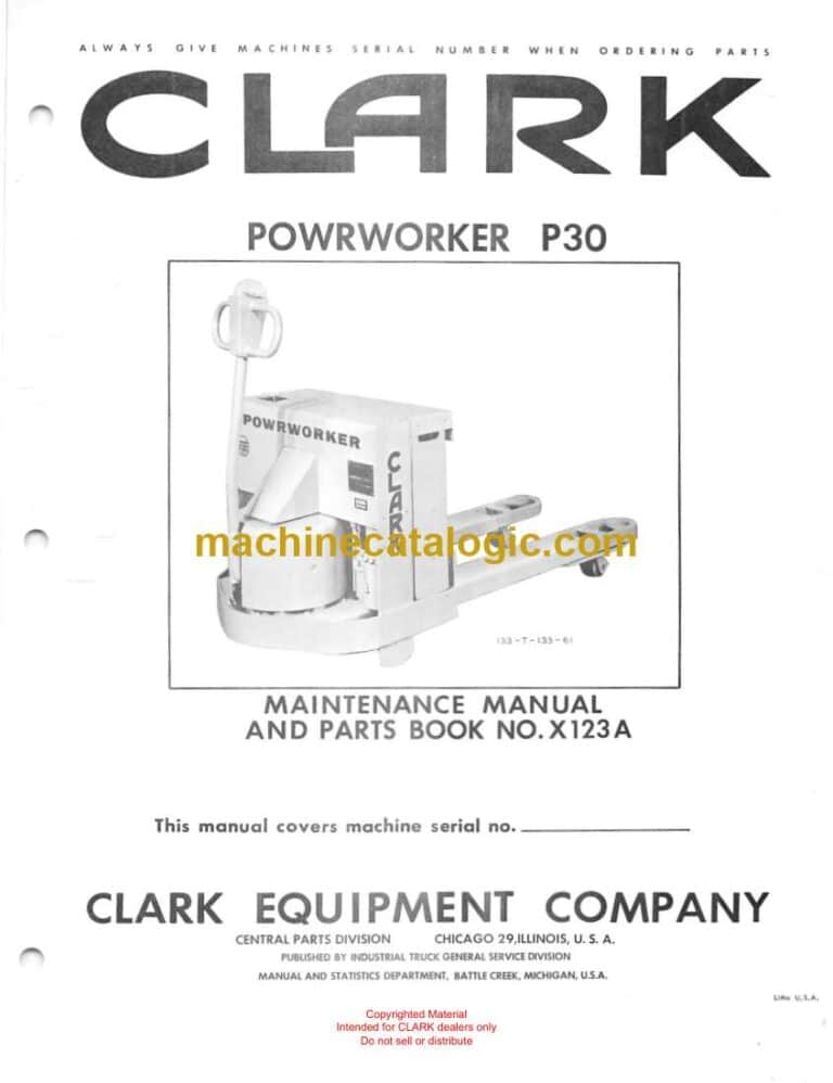 Clark Powrworker P30 Parts Manual (X123A)
