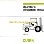 Clark DRT30 Forklift Operators Manual (OI-532)