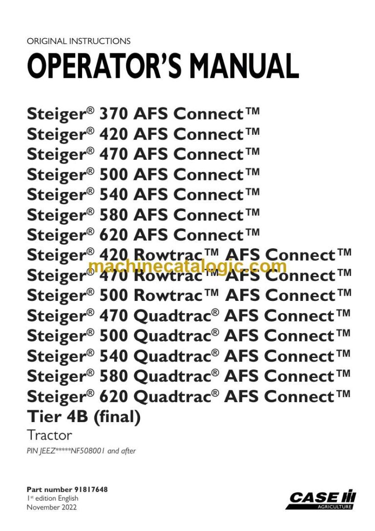 Case Steiger 370, 420, 470, 500, 540, 580, 620 AFS Connect, Steiger 420, 470, 500 Rowtrac AFS Connect, Tier 4B Final Tractor Operator Manual