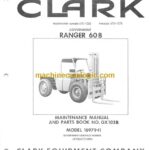 Clark Ranger 60B Forklift Parts Manual (GX103B)