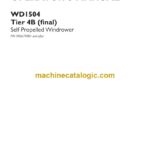 Case WD1504 Tier 4B Final Self-Propelled Windrower Operator Manual