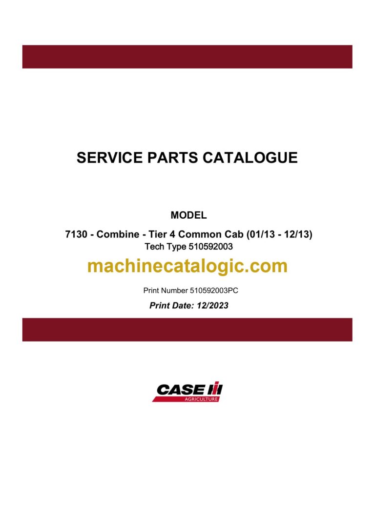 Case 7130 Tier 4 Combine Common Cab Service Parts Catalogue