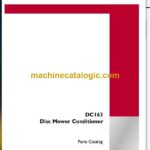 Case DC163 Disc Mower Conditioner Parts Catalog