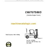 Clark C60, C70, C75, C80D Doosan Engine Truck Forklift Service Manual (SM1157)