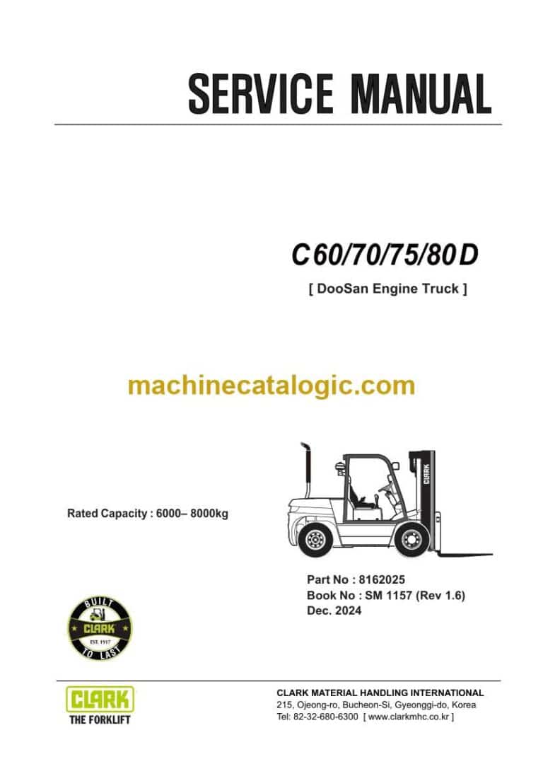 Clark C60, C70, C75, C80D Doosan Engine Truck Forklift Service Manual (SM1157)