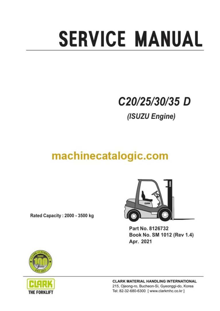 Clark C20, C25, C30, C35 D Isuzu Engine Forklift Service Manual (SM1012)