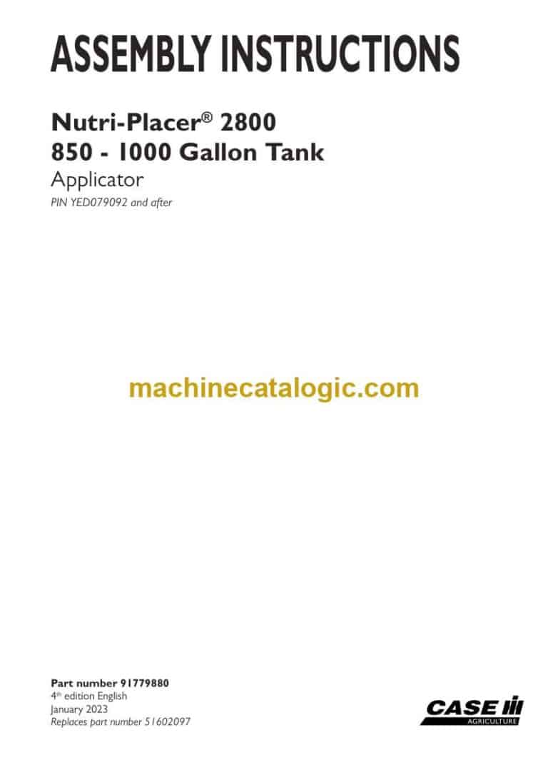 Case Nutri-Placer 2800, 850-1000 Gallon Tank Applicator Operator Manual