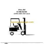 Clark EC500 30-50E Forklift Planned Maintenance and Adjustment Procedure Manual (PMA383)