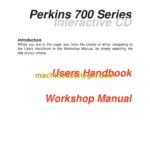 Clark Perkins 700 Series Users Handbook, Workshop Manual