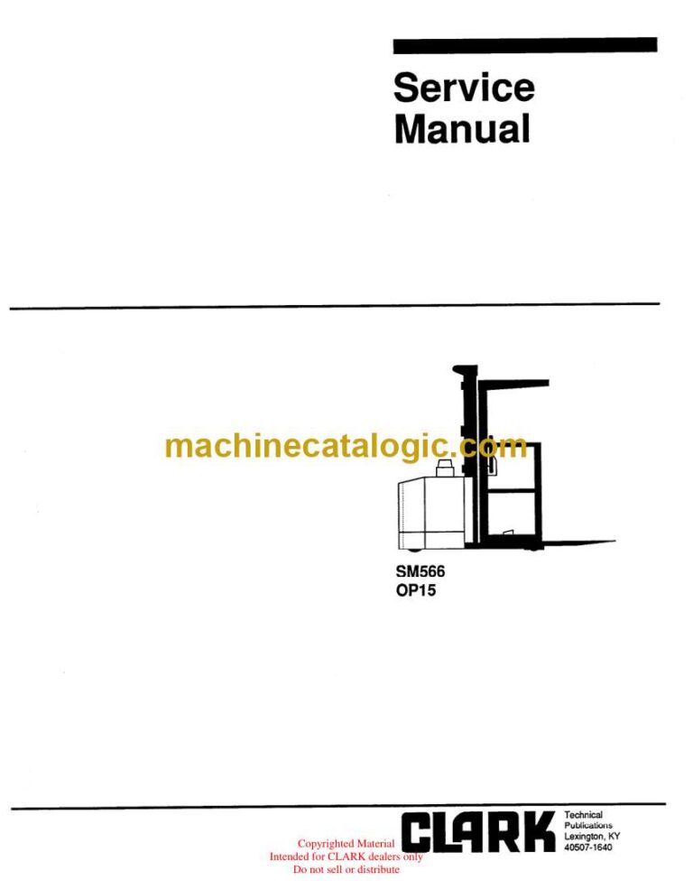 Clark OP15 Order Picker Service Manual (SM566)