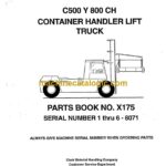 Clark C500 Y 800CH Container Handler Lift Truck Parts Manual (X175)