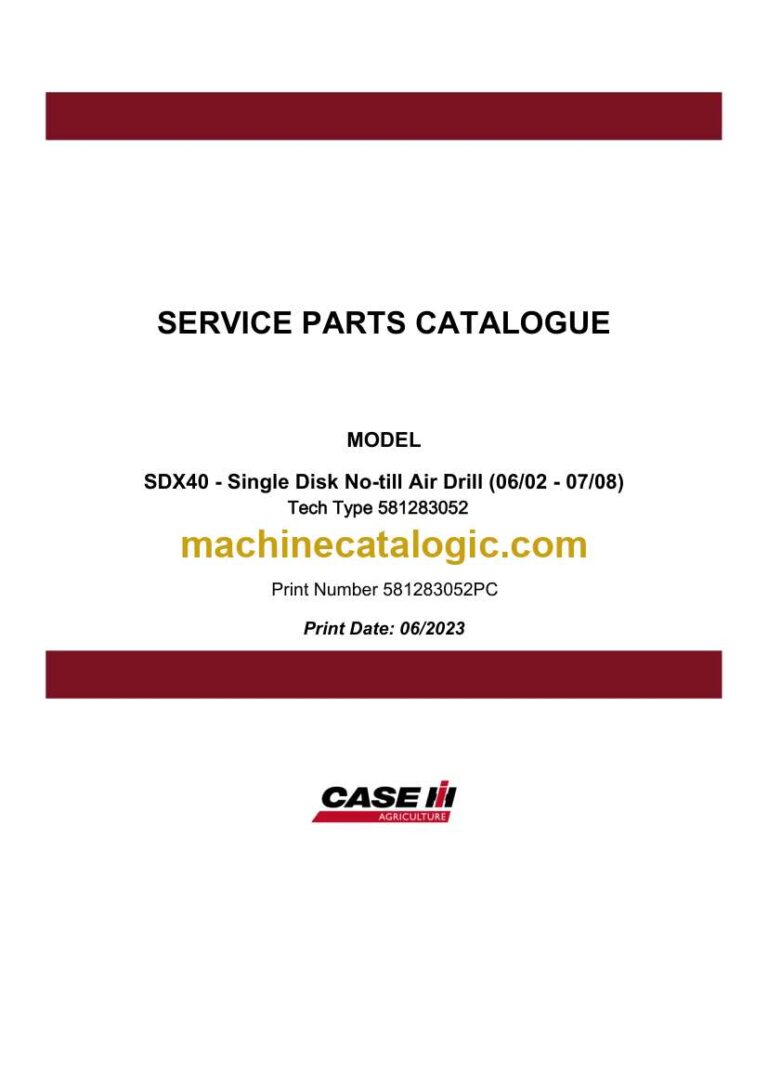Case SDX40 Single Disk No-till Air Drill Service Parts Catalogue