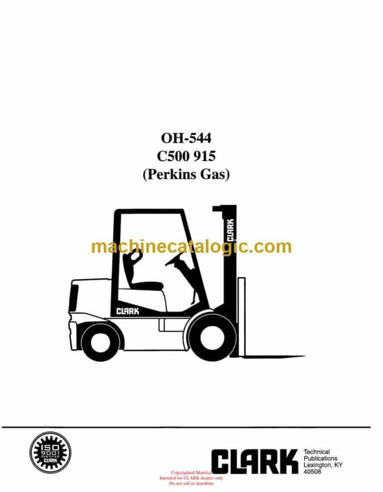 Clark C500 915 Perkins Gas Forklift Overhaul Manual (OH544)