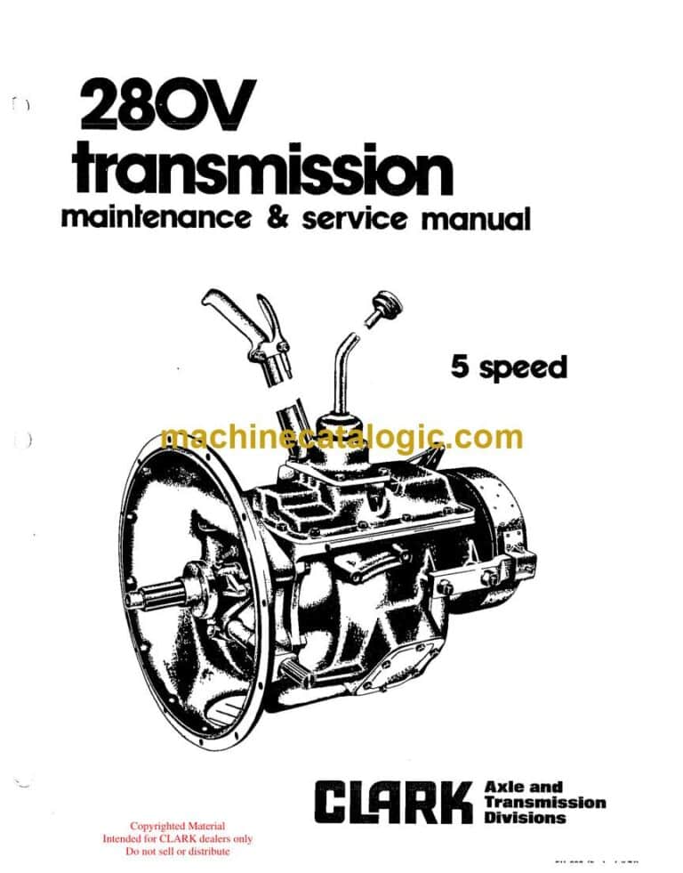 Clark 280V Transmission 5 Speed Axle and Transmission Divisions Maintenance and Service Manual