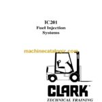 Clark IC201 Fuel Injection Systems Technical Training (IC201)