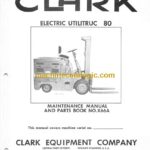 Clark Electric Utilitruc 80 Parts Manual (X66A)