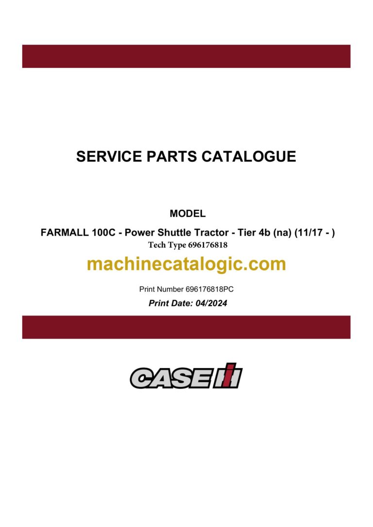 Case Farmall 100C Tier 4B NA Power Shuttle Tractor Service Parts Catalogue
