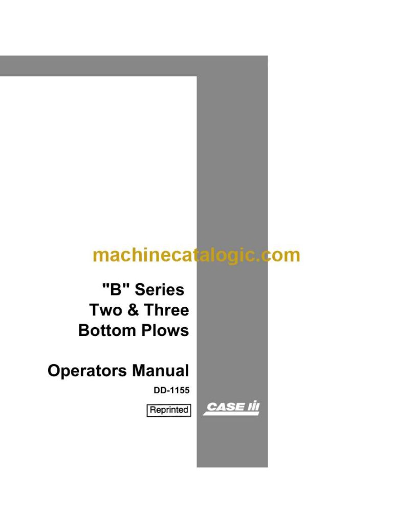 Case B Series Two and Three Bottom Plows Operator Manual