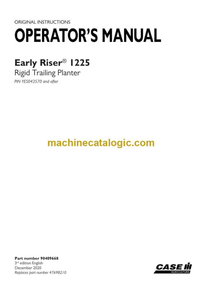 Case Early Riser 1225 Rigid Trailing Planter Operator Manual