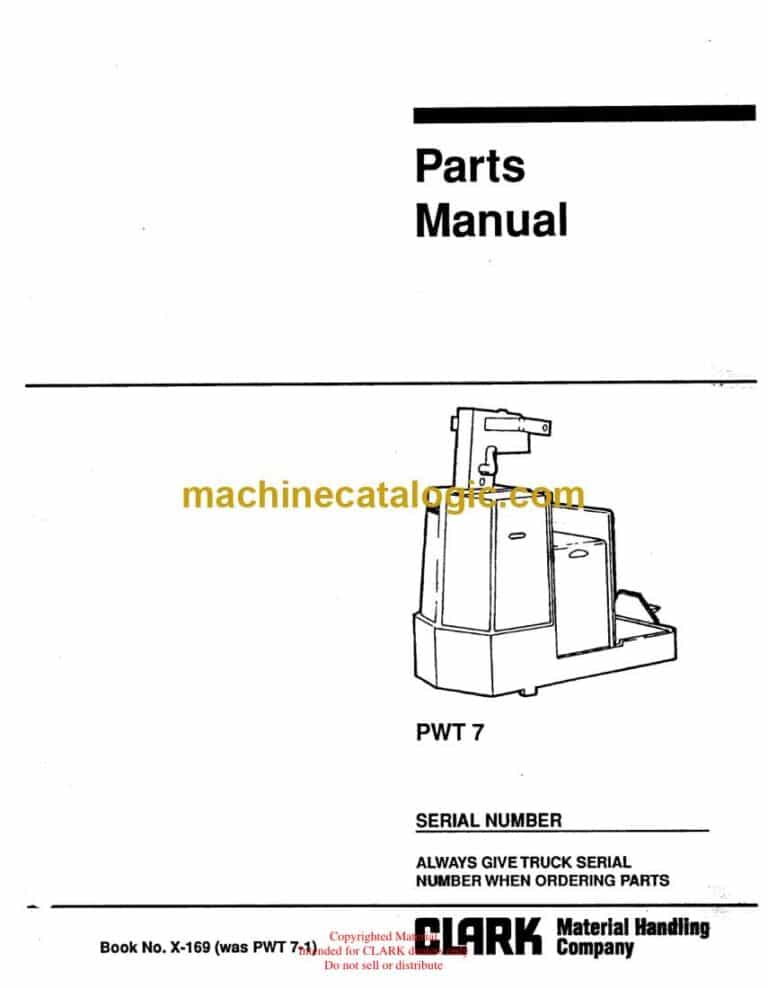 Clark PWT7 Tow Tractor Parts Manual (X-169)