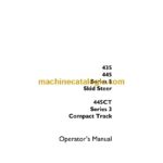 Case 435, 445 Series 3 Skid Steer and 445CT Series 3 Compact Track Operator Manual