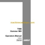 Case T500 Hammer Mill Operator Manual
