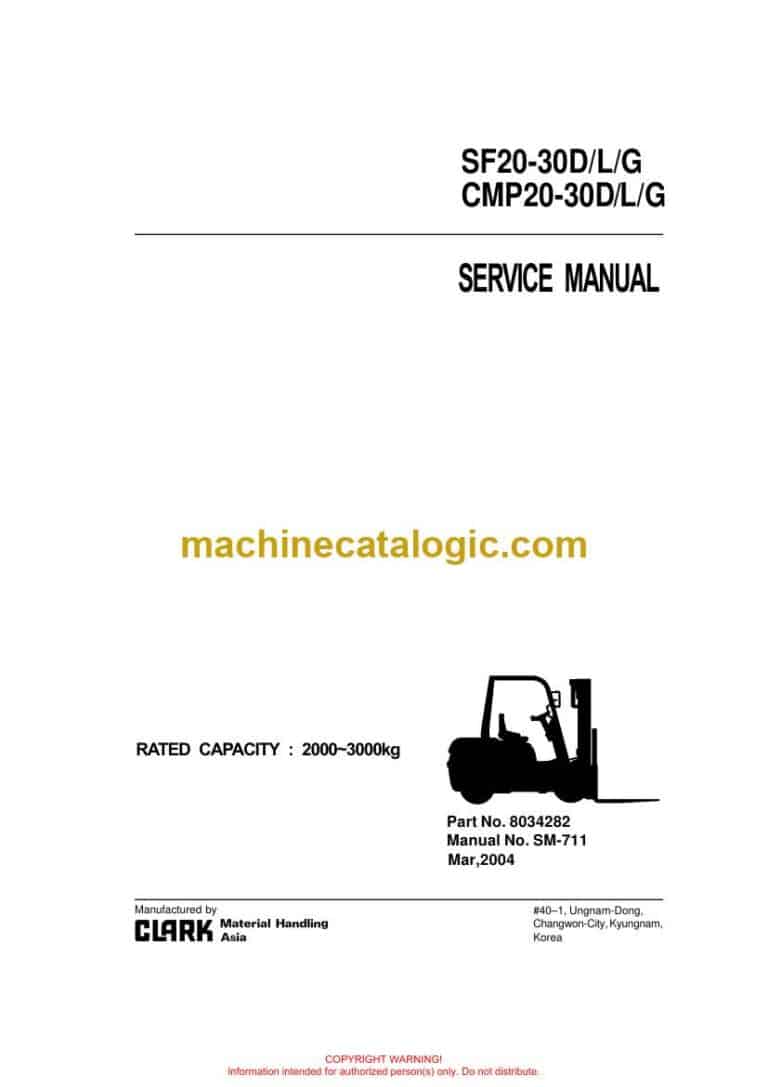 Clark SF20-30 D,L,G and CMP20-30 D,L,G Forklift Service Manual (SM711)