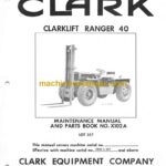 Clark Clarklift Ranger 40 Forklift Parts Manual (X102A)
