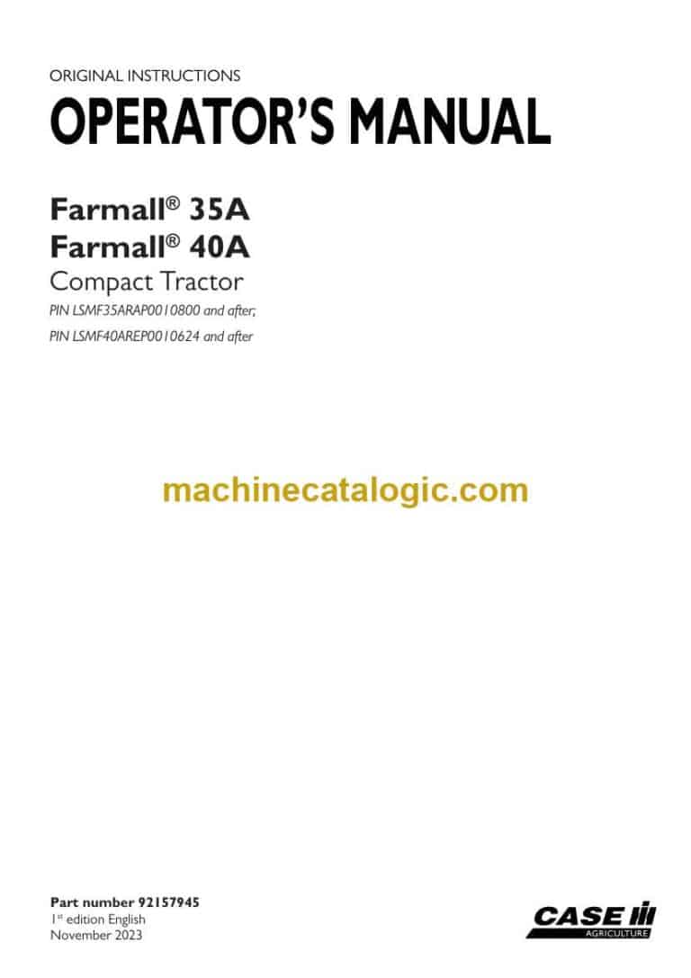 Case Farmall 35A, 40A Compact Tractor Operator Manual