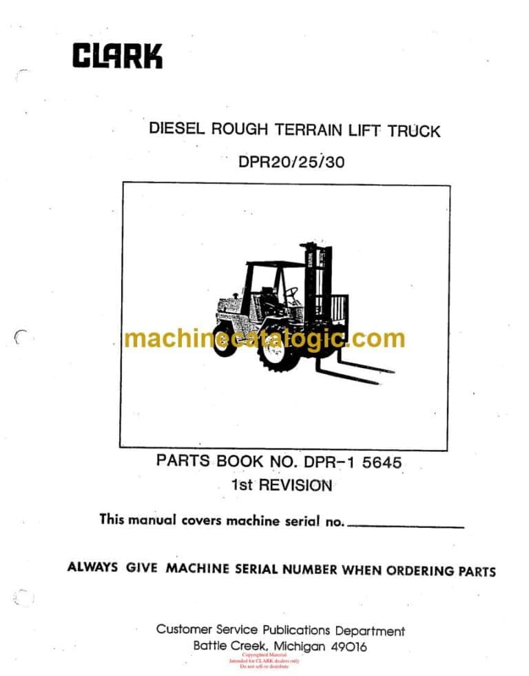 Clark DPR20, DPR25, DPR30 Diesel Rough Terrain Lift Truck Parts Manual (DPR-1 5645_1st Rev)