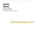 Case RB455, RB465 Round Baler Operator Manual (91776762)