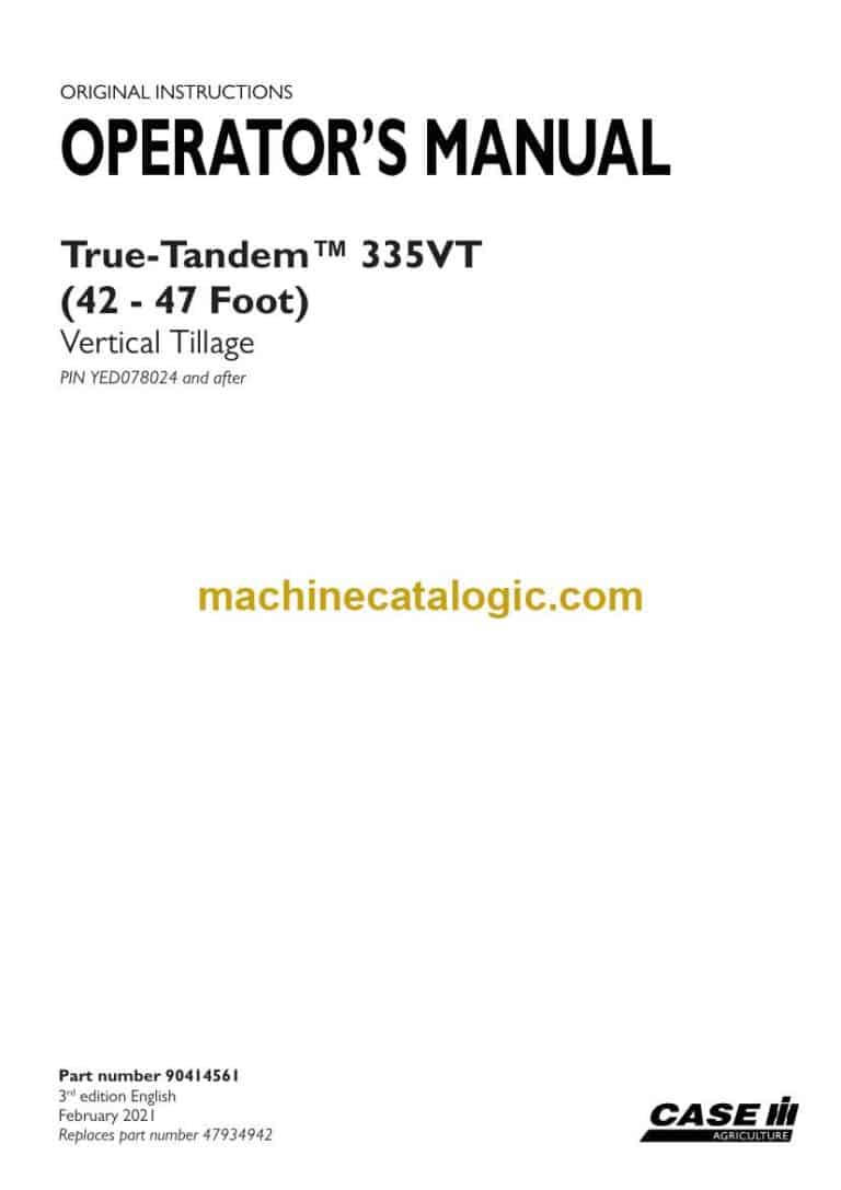 Case True-Tandem 335VT, 42-47 Foot Vertical Tillage Operator Manual