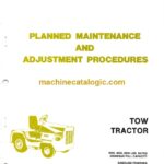 Clark CT30, CT40, CT50 Gas Tow Tractor Planned Maintenance and Adjustment Procedures Manual (PMA440)