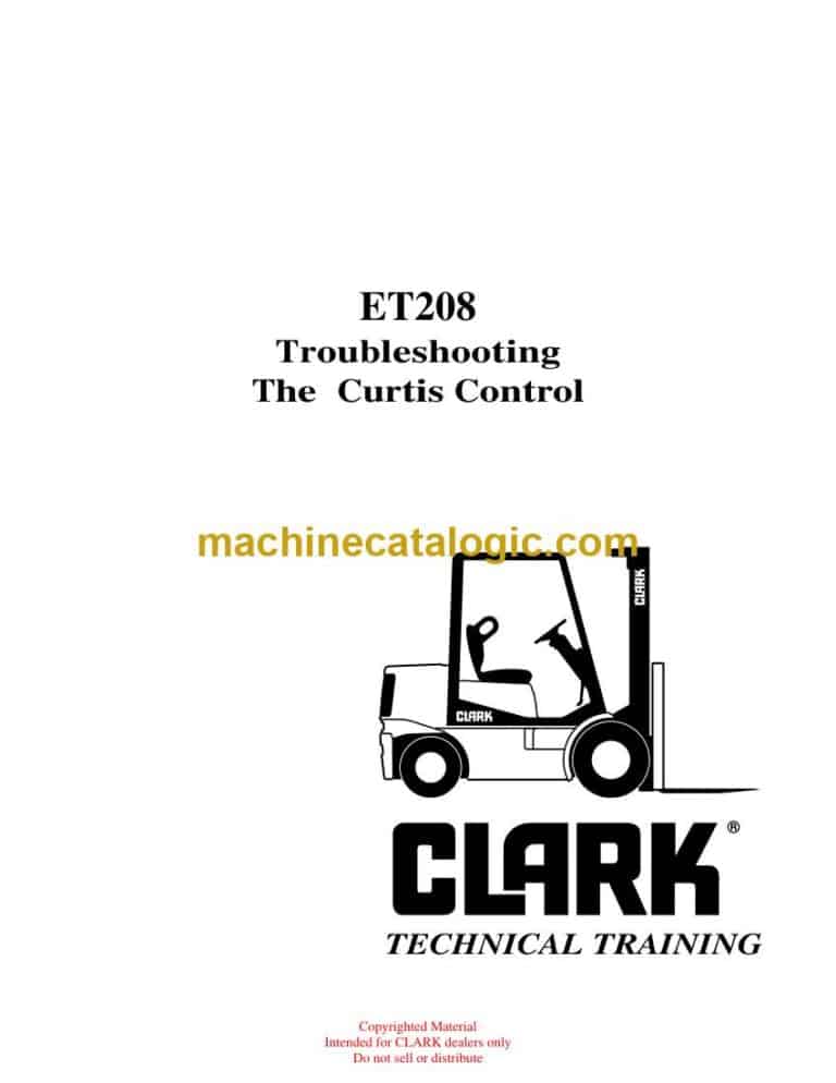 Clark Curtis Control ET208 Forklift Troubleshooting Technical Training (ET208)