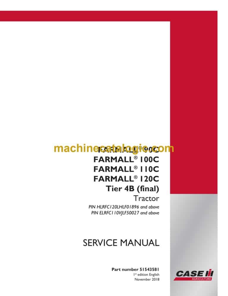 Case Farmall 90C, 100C, 110C, 120C Tier 4B Final Tractor Service Manual