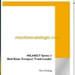 Case 445, 445CT Series 3 Skid Steer and Compact Track Loader Parts Catalog