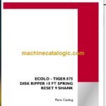 Case Ecolo Tiger 875 Disk Ripper 18FT Spring Reset 9 Shank Parts Catalog