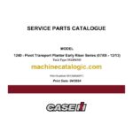 Case 1240 Pivot Transport Planter Early Riser Series Service Parts Catalogue