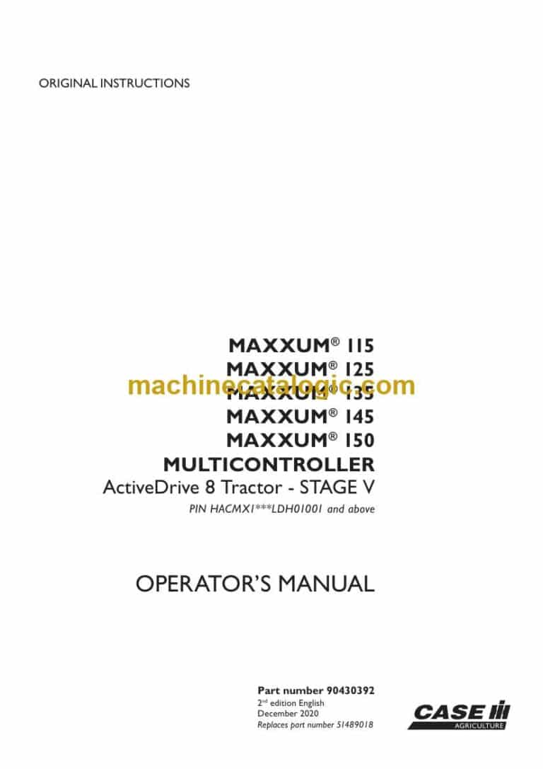 Case Maxxum 115, 125, 135, 145, 150 Multicontroller Stage 5 ActiveDrive 8 Tractor Operator Manual