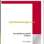 Case Farmall 90, 95 Tractors Parts Catalog