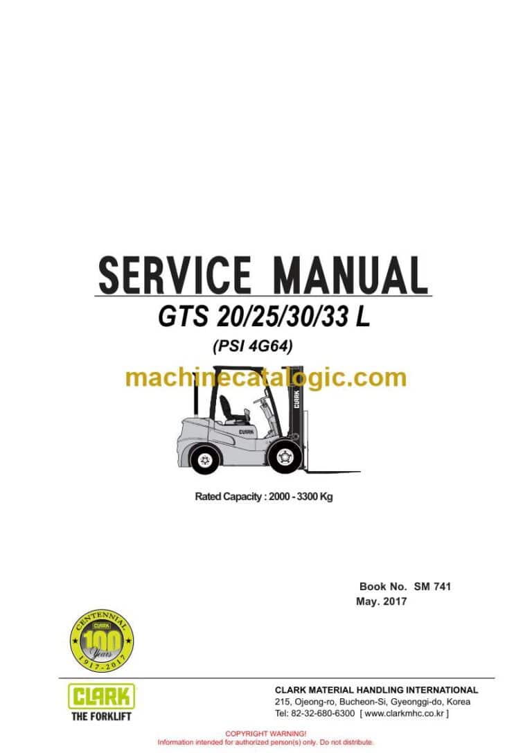 Clark GTS20, GTS25, GTS30, GTS33 L PSI 4G64 Forklift Service Manual (SM741)