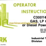 Clark C300Y40(D) Gas, LP Gas or Diesel Powered Forklift Operators Manual (OI-381)